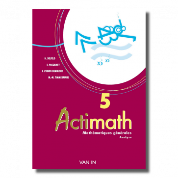 Actimath 5/4h - Mathématiques générales