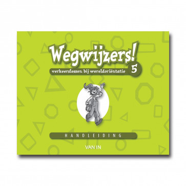 Wegwijzers! 5 - handleiding (incl.verkeers-CD-rom) - Pack