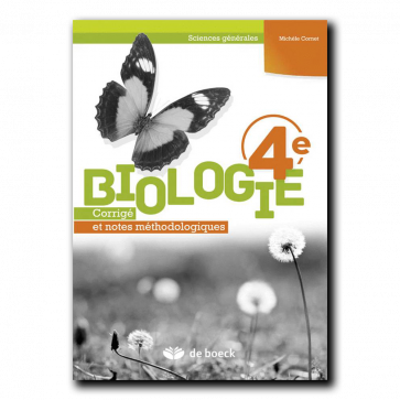 Biologie 4e (Sciences générales) - Corrigé