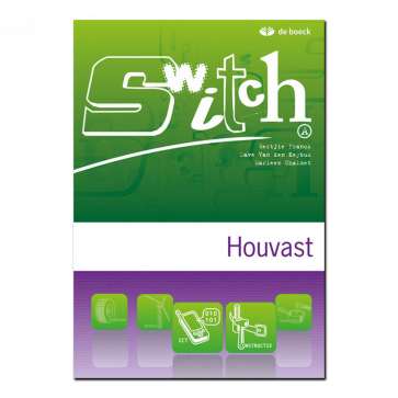 Switch A - module 7 - Houvast