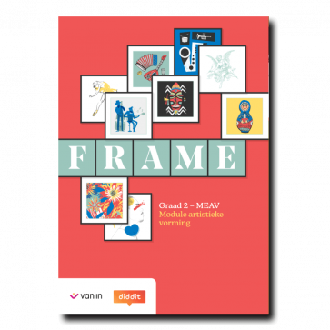 Frame 3 D - artistieke vorming leerwerkboek