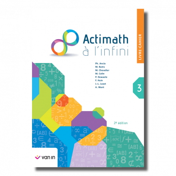 Actimath à l'infini 3 - livre-cahier (2e édition)