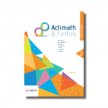 Actimath à l'infini 2 - livre-cahier (2e édition)