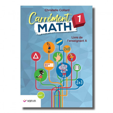 Carrément Math 1 livre de l'enseignant A (ancienne édition)