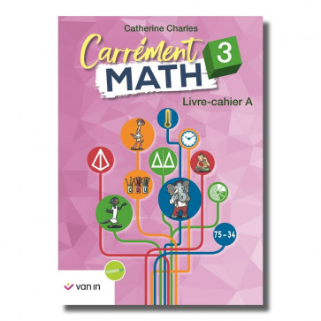Carrément Math 3 A livre-cahier (ancienne édition)