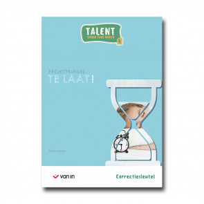Talent 4 - projectbundel 1 - Te laat! - correctiesleutel