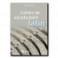Cahier de vocabulaire latin