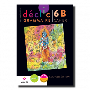 Déclic Grammaire 6 B - Cahier 