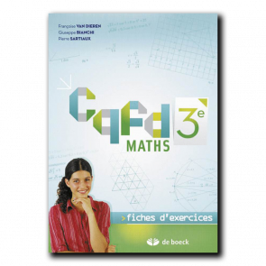 Cqfd Maths 3e - Fiches d'exercices