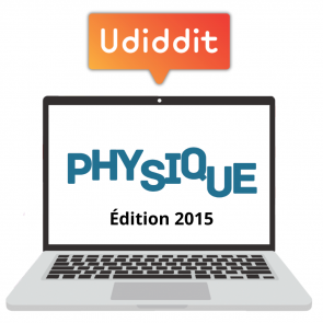 Physique 3 (Sc. de base et générales) (éd. 2015) - Accès Udiddit Prof