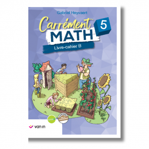 Carrément Math 5 - livre de l'enseignant B (pacte)
