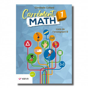 Carrément Math 1 livre de l'enseignant B (ancienne édition)