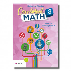 Carrément Math 3 livre de l'enseignant B (ancienne édition)