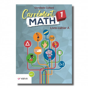 Carrément Math 1 A livre-cahier (ancienne édition)