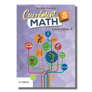 Carrément Math 5 B livre-cahier (ancienne édition)