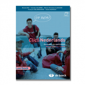 Clic & Nederlands 4 - Op reis ! - Leerbook + 2 cd audio- pk