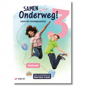 Samen Onderweg ! 3 livre de l'enseignant Wallonie (pacte)