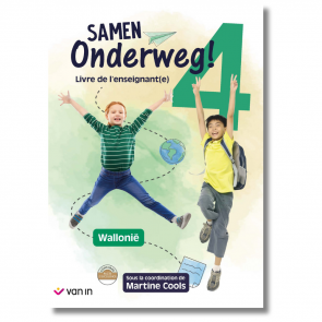 Samen Onderweg ! 4 livre de l'enseignant Wallonie (pacte)